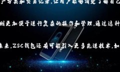   ZSC钱包：是时候拥抱以太